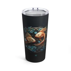 Pisces Zodiac Sign Tumbler 20oz