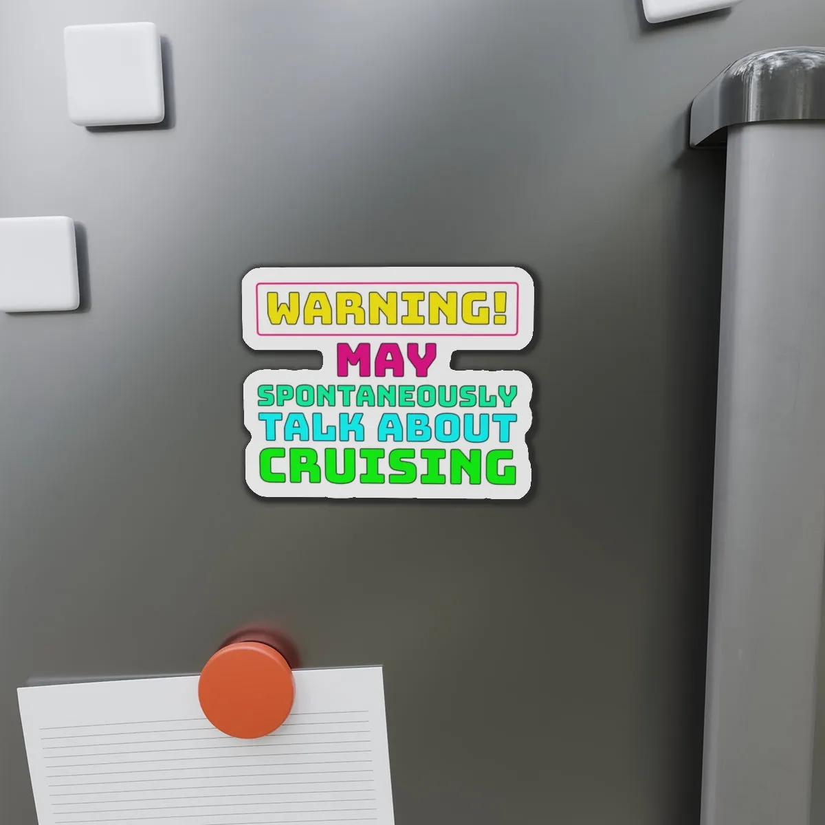 Warning May Spontaneously Talk About CrusingCruise Ship Door Magnets