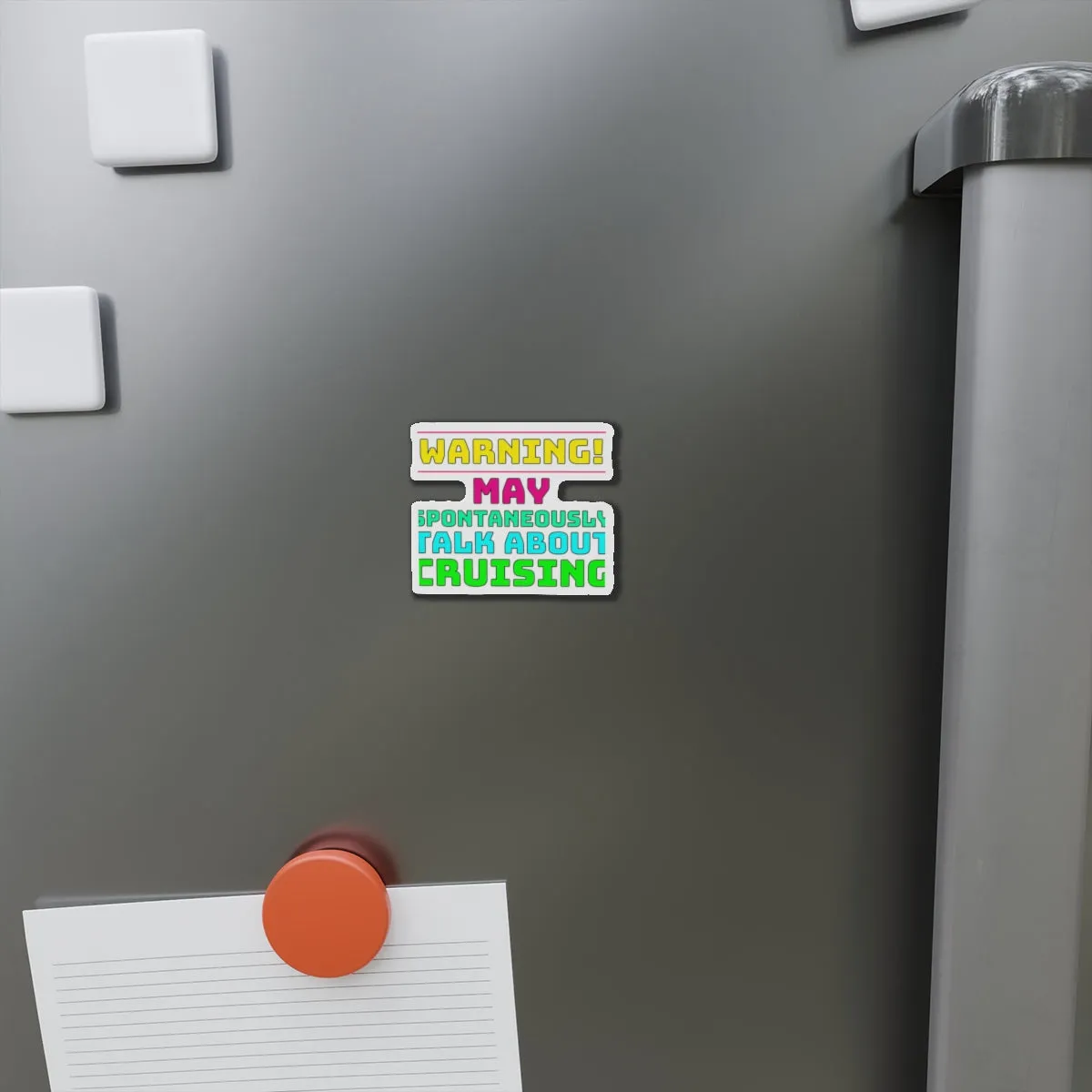Warning May Spontaneously Talk About CrusingCruise Ship Door Magnets