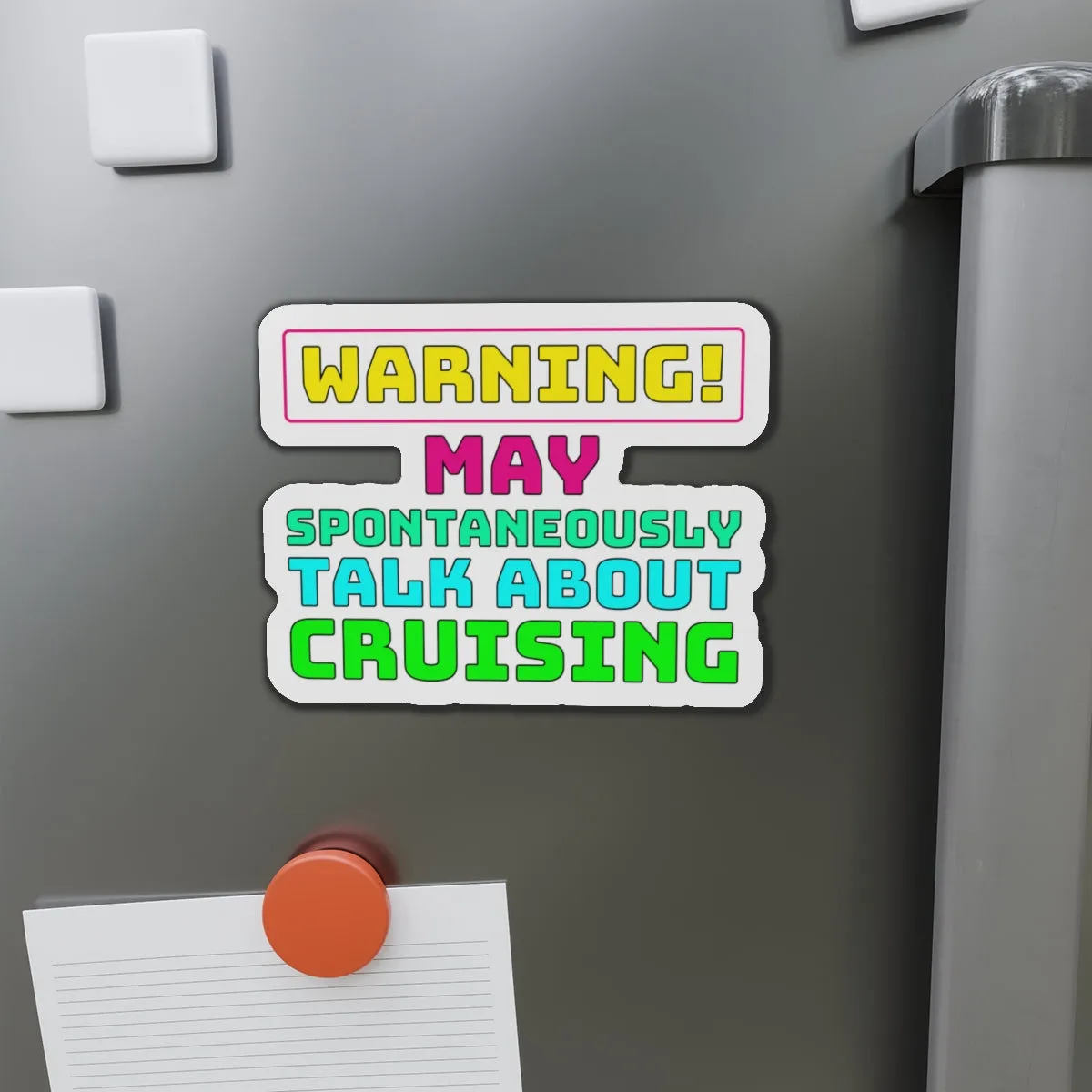 Warning May Spontaneously Talk About CrusingCruise Ship Door Magnets