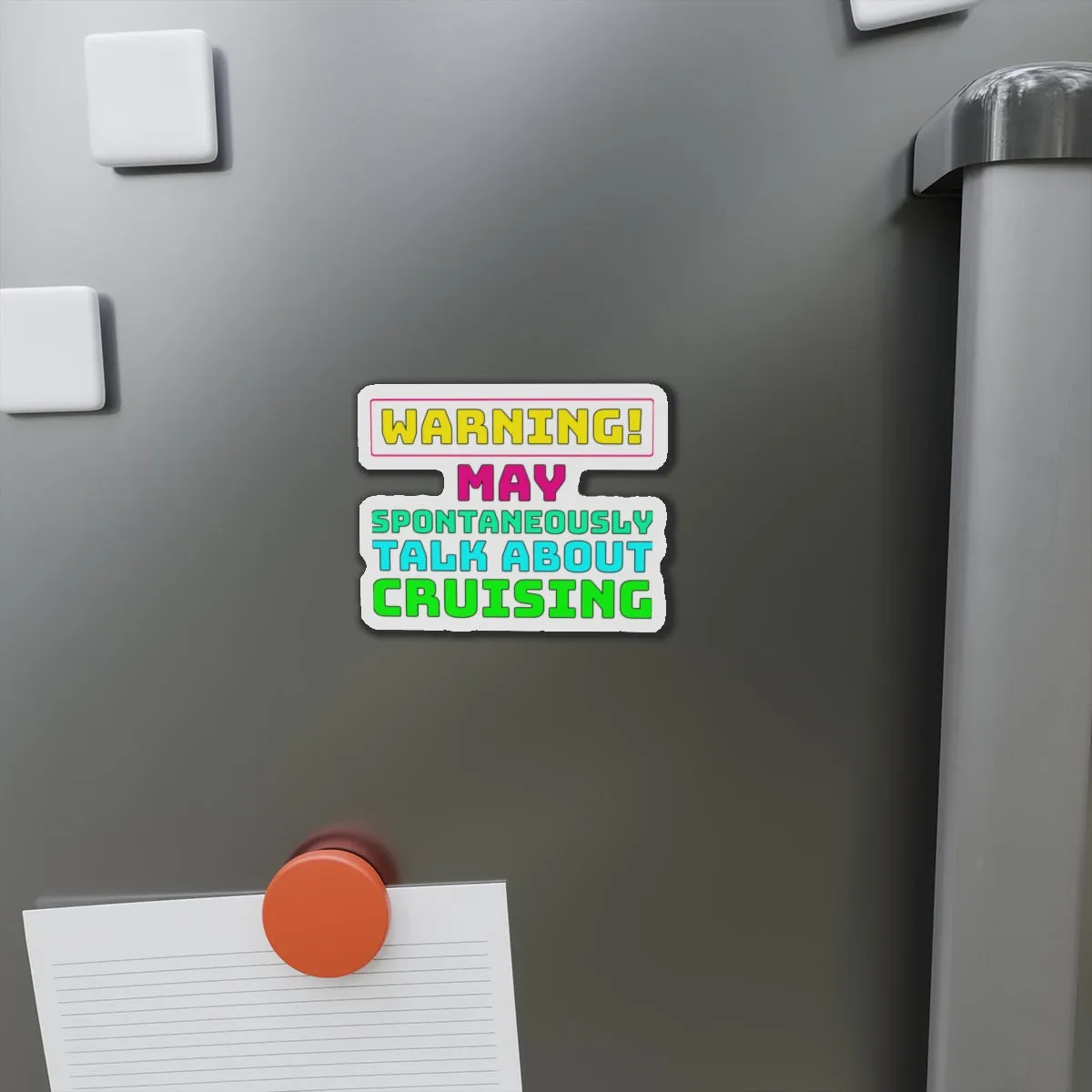 Warning May Spontaneously Talk About CrusingCruise Ship Door Magnets